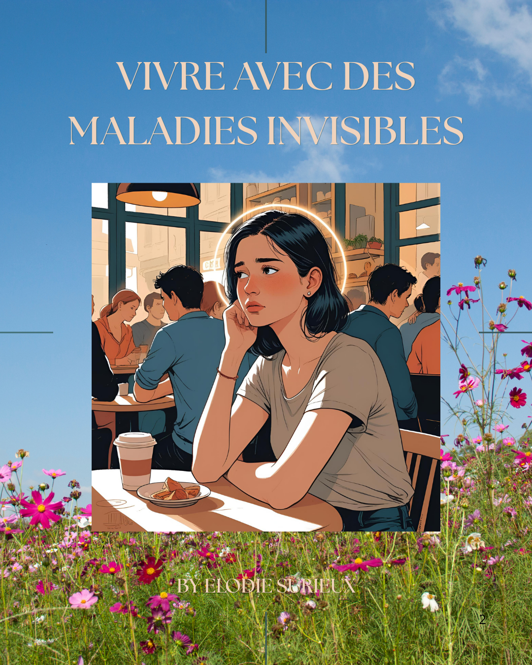 Vivre avec des maladies invisibles